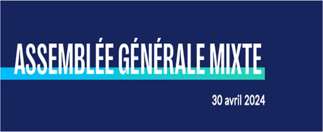 Assemblée Générale mixte 30 avril 2024